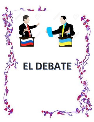 El debate