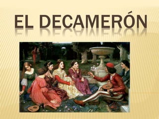 EL DECAMERÓN
 