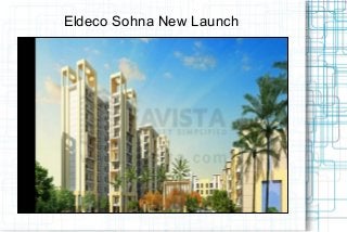 Eldeco Sohna New Launch

 