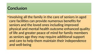 elderly patient care role of family members | PPTX