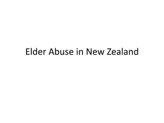 Elder Abuse in New Zealand 