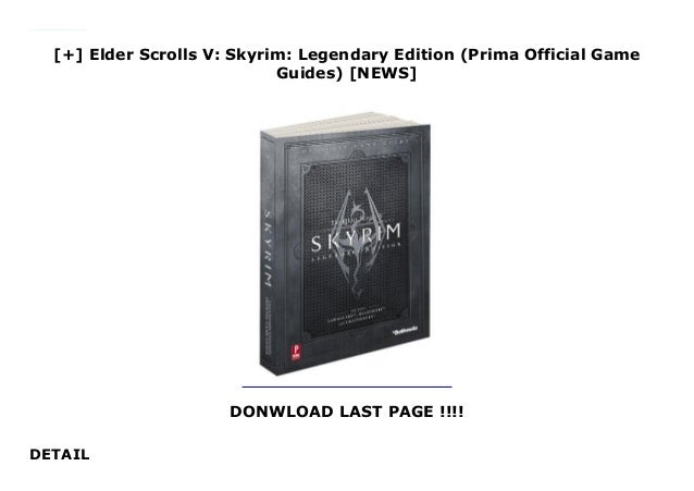 Elder Scrolls V Skyrim Legendary Edition Prima Official Game G Elder Scrolls V Skyrim Legendary Edition Prima Official Game G