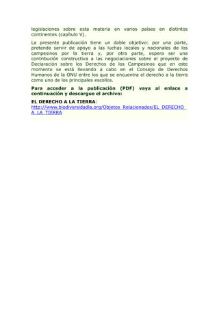 legislaciones sobre esta materia en varios países en distintos
continentes (capítulo V).
La presente publicación tiene un ...
