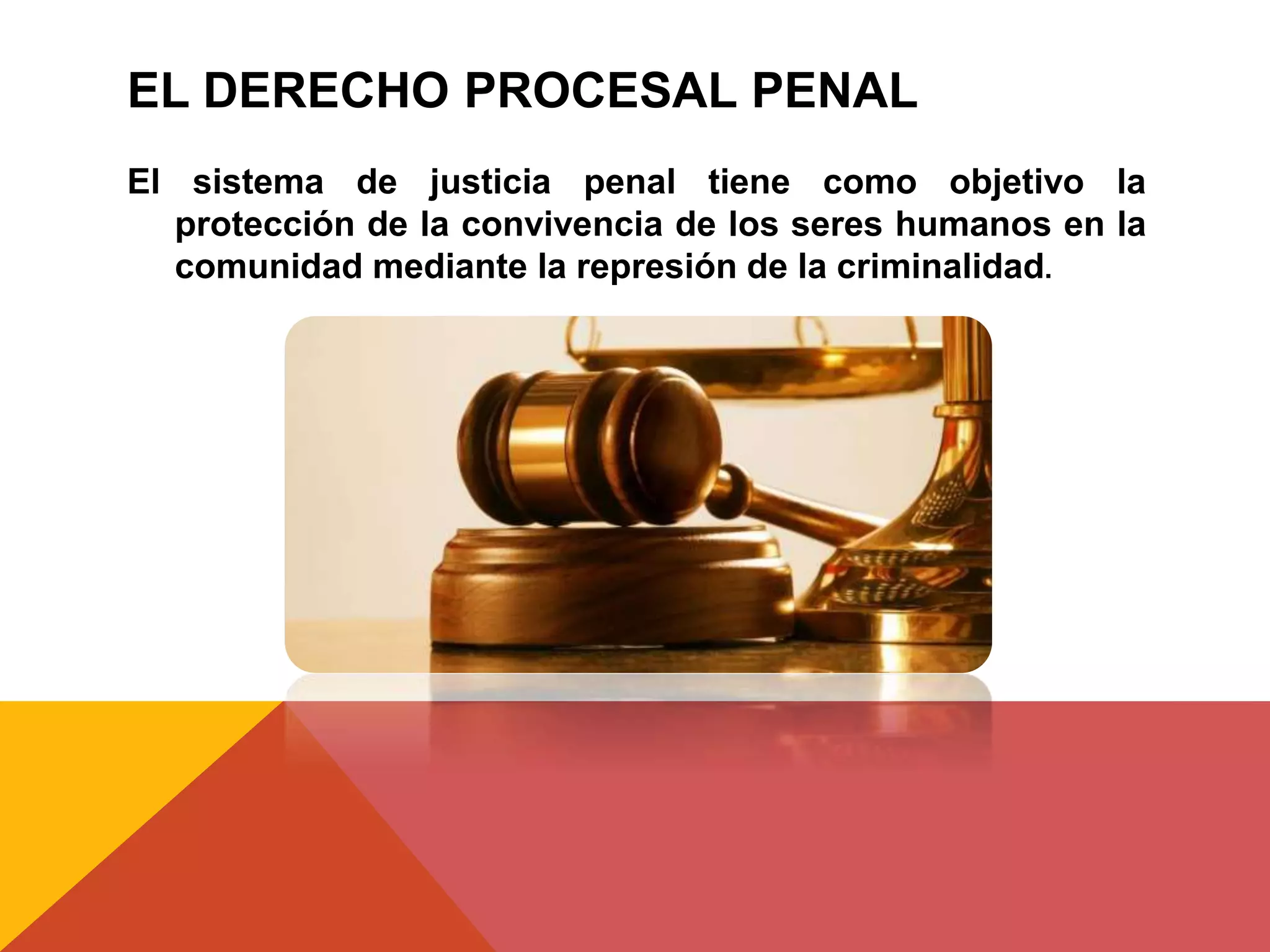 El derecho procesal penal | PPT