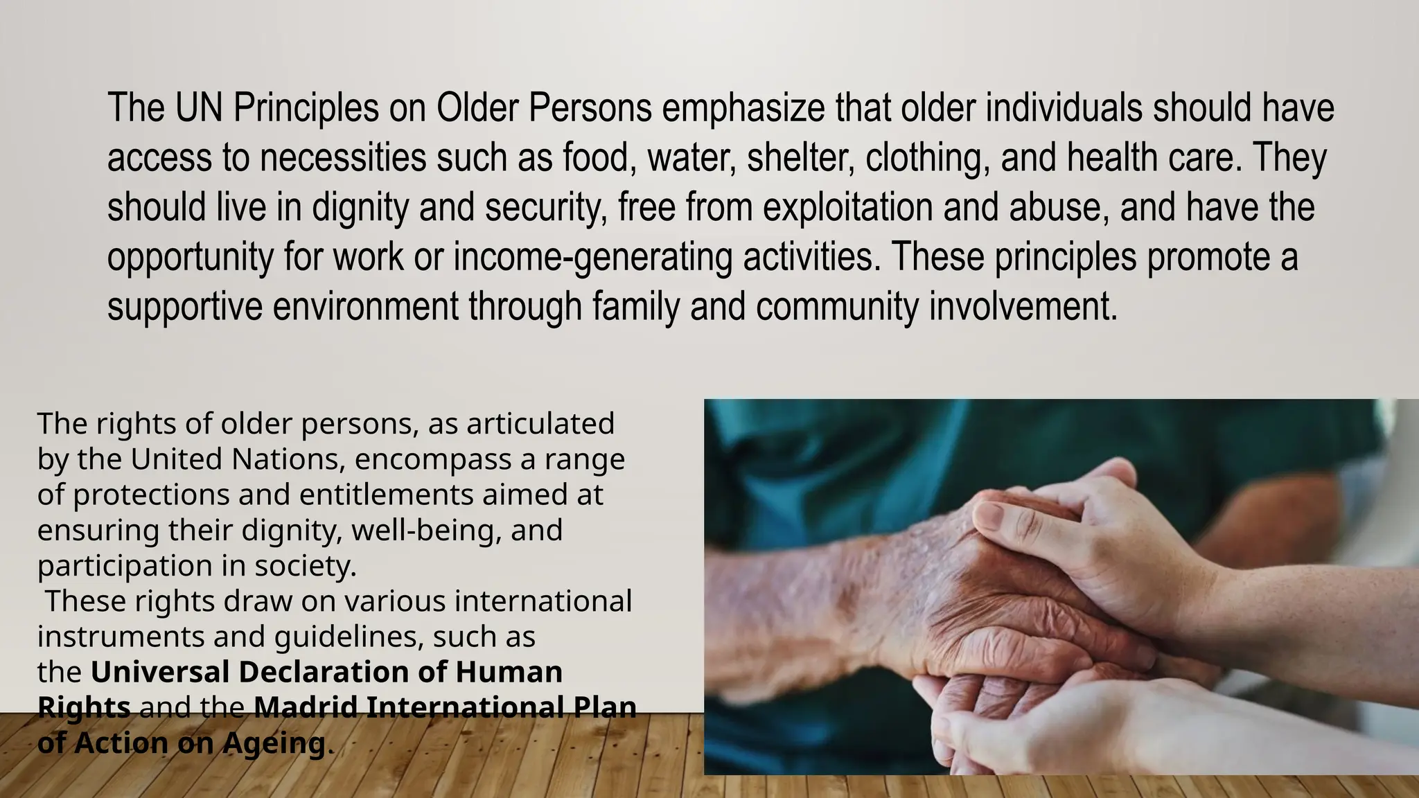 The rights of older persons, elderly, old age | PPTX