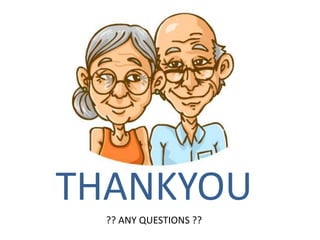 THANKYOU
?? ANY QUESTIONS ??
 