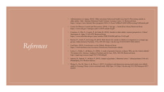 References
◦ Administration on Aging. (2012). Older americans behavioral health issue brief 4: Preventing suicide in
older adults. Older Americans Behavioral Health Technical Assistance Center, 1-4. Retrieved from
https://acl.gov/sites/default/files/programs/2016-11/Issue%20Brief%204%20Preventing%20Suicide.pdf
◦ Center for Disease Control and Prevention. (2018). Vital signs | Suicide [Fact sheet]. Retrieved from
https://www.cdc.gov/vitalsigns/pdf/vs-0618-suicide-H.pdf
◦ Conejero, I., Olie, E., Courtet, P., & Calati, R. (2018). Suicide in older adults: current perspectives. Clinical
Interventions in Aging, 13, 691-699. Retrieved from
https://www.ncbi.nlm.nih.gov/pmc/articles/PMC5916258/pdf/cia-13-691.pdf
◦ Kumar, P., Anish, P., & George, B. (2015). Risk factors for suicide in elderly in comparison to younger age
groups. Indian Journal of Psychiatry, 57(3), 249-254. http://dx.doi.org/10.4103/0019-5545.166614
◦ LawFirms. (2019). Foreclosures on the Elderly. Retrieved from
https://www.lawfirms.com/resources/foreclosure/foreclosures-elderly
◦ Lewis, C., Fields, C., & Rainey, E. (2006). A study of geriatric forensic evaluees: Who are the violent elderly?
The Journal of the American Academy of Psychiatry and the Law, 34(3), 324-332. Retrieved from
http://jaapl.org/content/jaapl/34/3/324.full.pdf
◦ Sadock, B., Sadock, V., & Ruiz, P. (2015). Synopsis of psychiatry | Behavioral sciences / clinical psychiatry (11th ed.).
Philadelphia, PA: Wolters Kluwer.
◦ Wang, G., Hu, M., Xiao, S., & Zhou, L. (2017). Loneliness and depression among rural empty-nest elderly
adults in Liuyang, China: a cross-sectional study. BMJ Open, 1-8. http://dx.doi.org/10.1136/bmjopen-2017-
016091
 