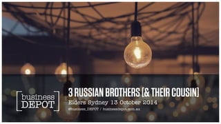 Elders 3 russians presentation sydney 13 oct 14