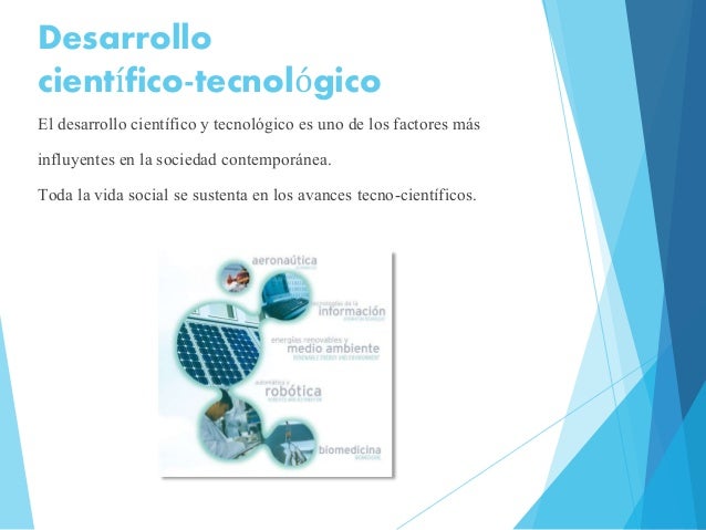 El desarrollo científico tecnológico y la sociedad