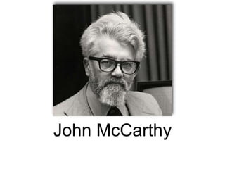 John McCarthy
 