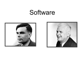 Software
 
