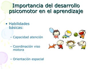 El desarrollo psicomotor a través del juego | PPT