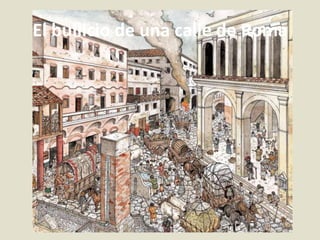 El bullicio de una calle de Roma