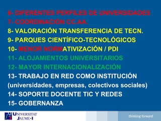 España 45.448.471 personas y 3.733.330 jóvenes (entre 18 y 24 años). Hay 1,7 universidades por cada millón de personas, cifra similar a la de los países UE.