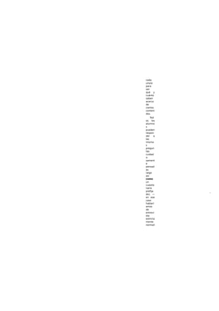 cada
uno/a
para
ver
qué y
cuánto
saben
acerca
de
ciertos
conteni
dos.
Tod
os los
alumno
s
pueden
respon
der a
las
misma
s
pregun
tas
cuidad
o-
sament
e
pensad
as
(algo
asi
como
un
cuestio
nario
prefija
do), —
en ese
caso
hablarí
amos
de
entrevi
sta
estricta
mente
normali
* •
 