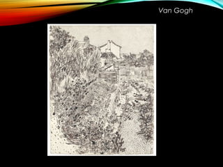 Van Gogh
 