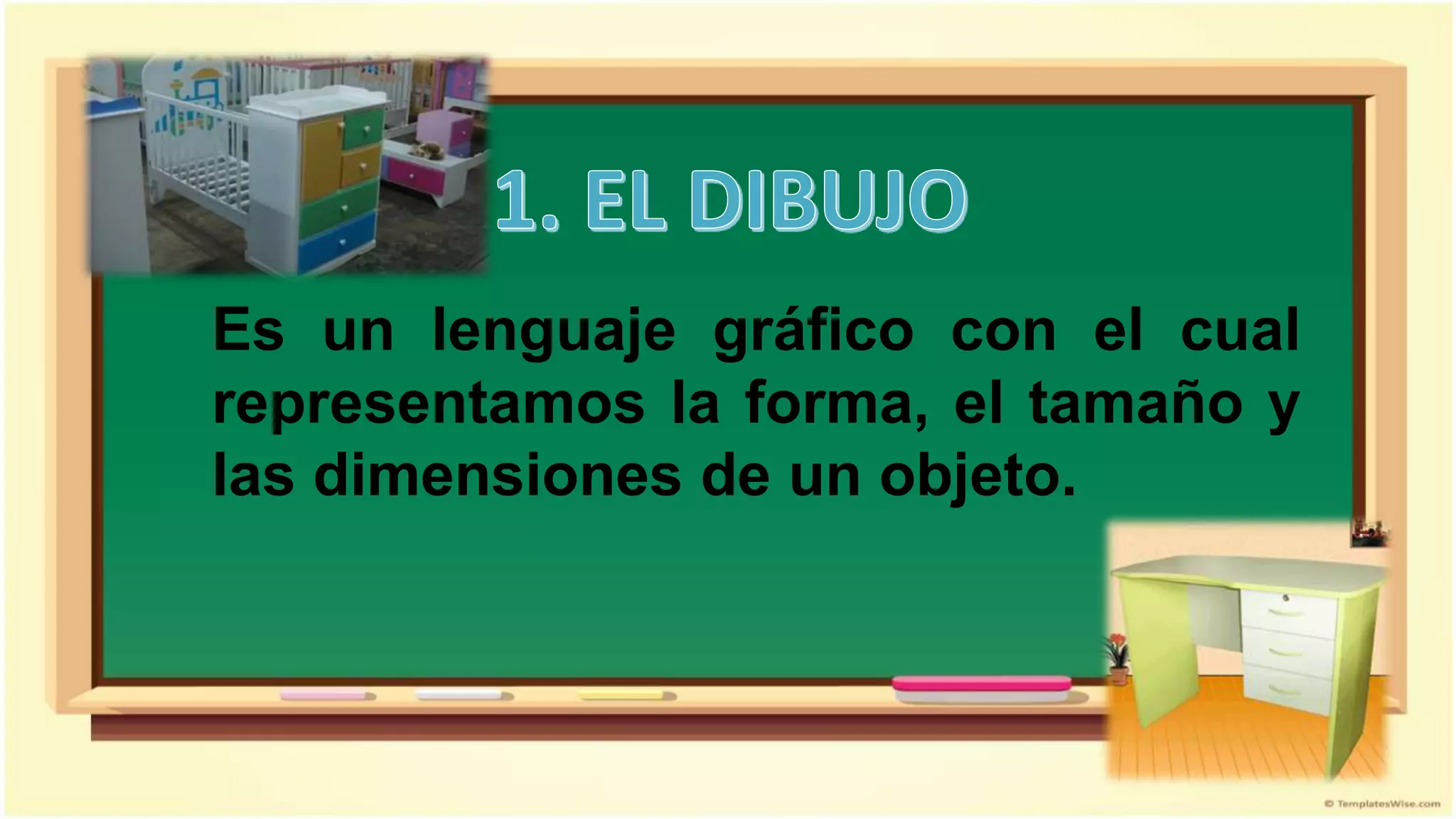 Es un lenguaje gráfico con el cual
representamos la forma, el tamaño y
las dimensiones de un objeto.