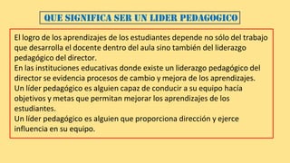 El Director como Líder Pedagógico: Estrategias para Mejorar la Gestión ...
