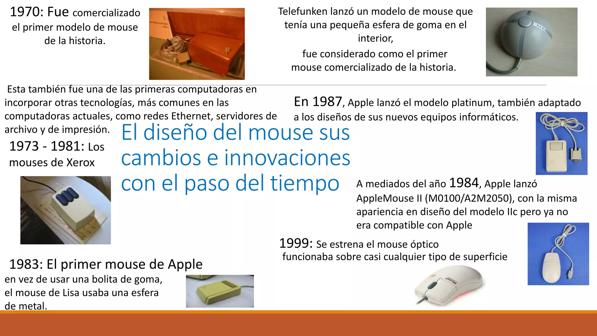 El diseño del mouse sus cambios e innovaciones | PPTX