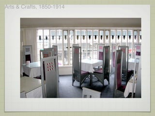 Arts & Crafts, 1850-1914
 