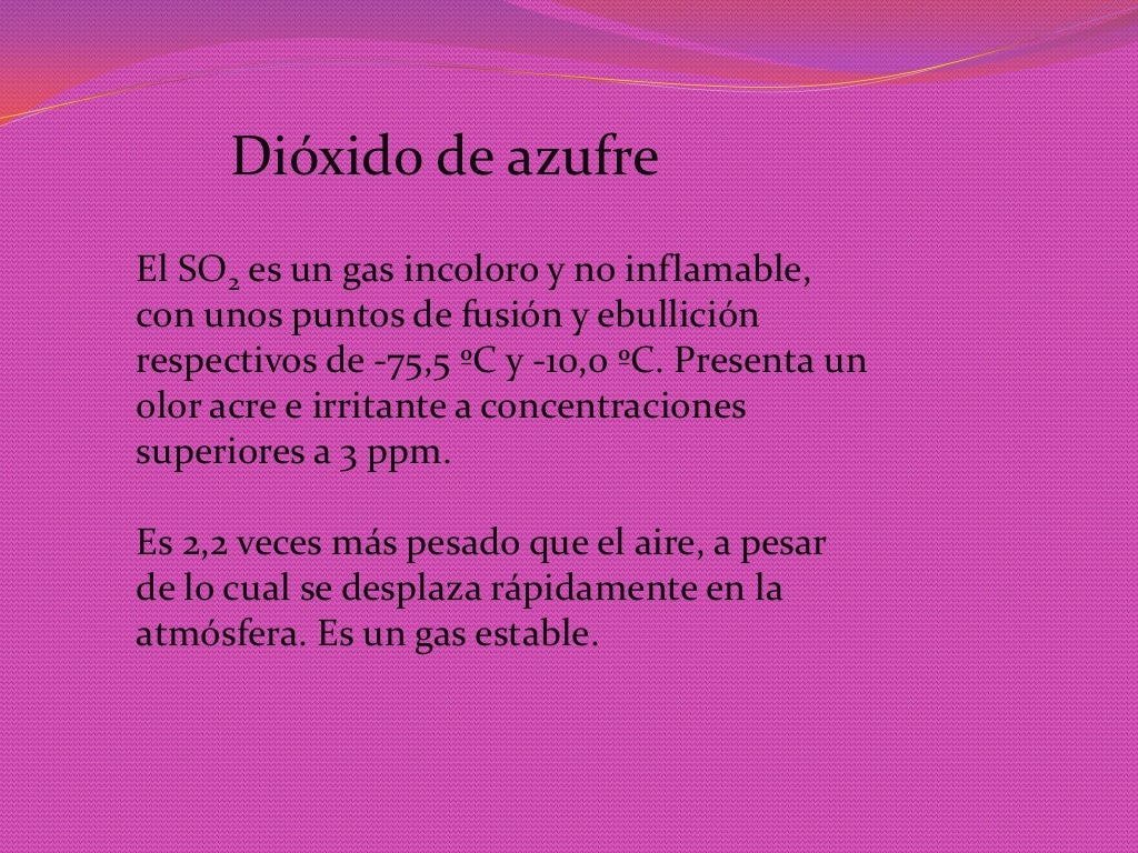 El dióxido de azufre (s El dióxido de azufre (s