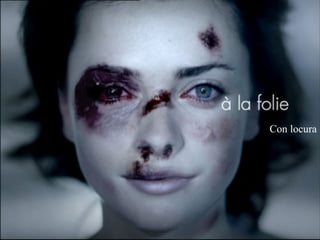 Con locura 