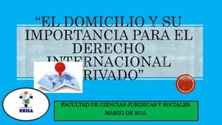 FACULTAD DE CIENCIAS JURIDICAS Y SOCIALES.
MARZO DE 2015.
 