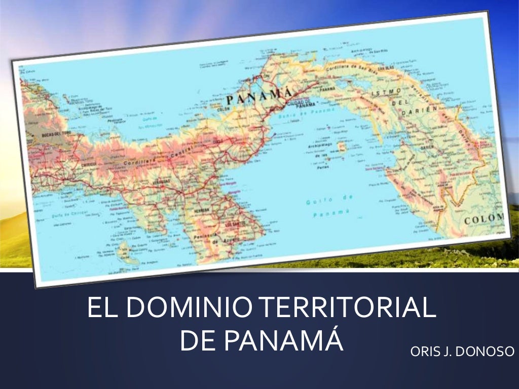 El dominio territorial de panamá