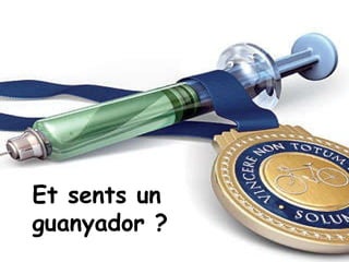 Et sents un guanyador ? 