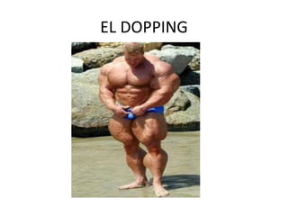 EL DOPPING
 