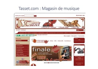 Tasset.com : Magasin de musique
° retis www.retis.be
CLÉS DE RÉUSSITE EN E-COMMERCE - (C) D. JACOB (2014)
 