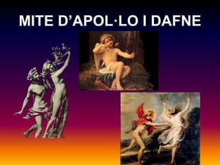 MITE D’APOL·LO I DAFNE 
 