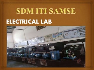 ELECTRICAL LAB
 