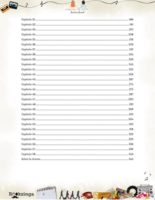 Capítulo 31.................................................................................................................................................................................................186
Capítulo 32.................................................................................................................................................................................................191
Capítulo 33................................................................................................................................................................................................201
Capítulo 34...............................................................................................................................................................................................208
Capítulo 35................................................................................................................................................................................................216
Capítulo 36...............................................................................................................................................................................................229
Capítulo 37 ................................................................................................................................................................................................ 231
Capítulo 38............................................................................................................................................................................................... 234
Capítulo 39...............................................................................................................................................................................................239
Capítulo 40 .............................................................................................................................................................................................. 245
Capítulo 41................................................................................................................................................................................................ 253
Capítulo 42...............................................................................................................................................................................................256
Capítulo 43................................................................................................................................................................................................267
Capítulo 44................................................................................................................................................................................................274
Capítulo 45................................................................................................................................................................................................275
Capítulo 46................................................................................................................................................................................................287
Capítulo 47 ...............................................................................................................................................................................................290
Capítulo 48................................................................................................................................................................................................291
Capítulo 49...............................................................................................................................................................................................299
Capítulo 50 ...............................................................................................................................................................................................301
Capítulo 51................................................................................................................................................................................................304
Capítulo 52................................................................................................................................................................................................310
Capítulo 53................................................................................................................................................................................................318
Capítulo 54............................................................................................................................................................................................... 322
Capítulo 55...............................................................................................................................................................................................329
Capítulo 56...............................................................................................................................................................................................336
Capítulo 57 ...............................................................................................................................................................................................339
Capítulo 58............................................................................................................................................................................................... 343
Sobre la Autora .................................................................................................................................................................................... 345
 