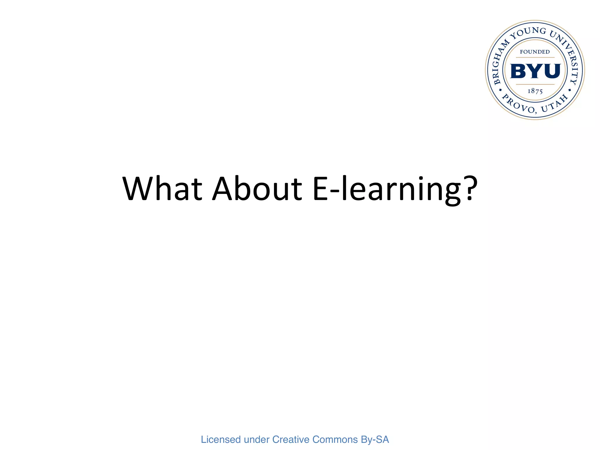 What About E-learning? 