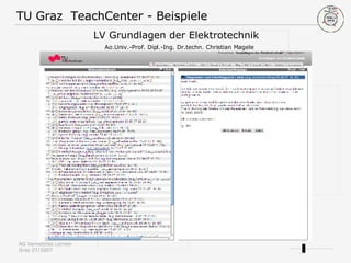 TU Graz  TeachCenter - Beispiele LV Grundlagen der Elektrotechnik    Ao.Univ.-Prof. Dipl.-Ing. Dr.techn. Christian Magele 
