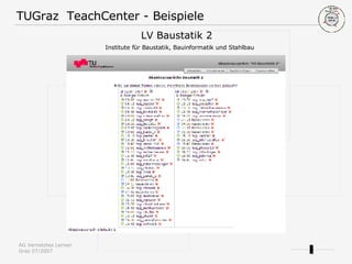 TUGraz  TeachCenter - Beispiele LV Baustatik 2    Institute für Baustatik, Bauinformatik und Stahlbau 