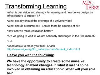 e-Learning: Facilitating Learning through Technology Slide 59