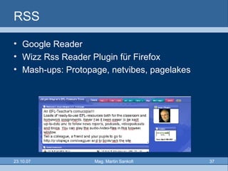 RSS Google Reader Wizz Rss Reader Plugin für Firefox Mash-ups: Protopage, netvibes, pagelakes 