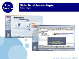 Didacticiel bureautique Module Etagère  