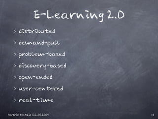 E-Learning 2.0 Slide 15