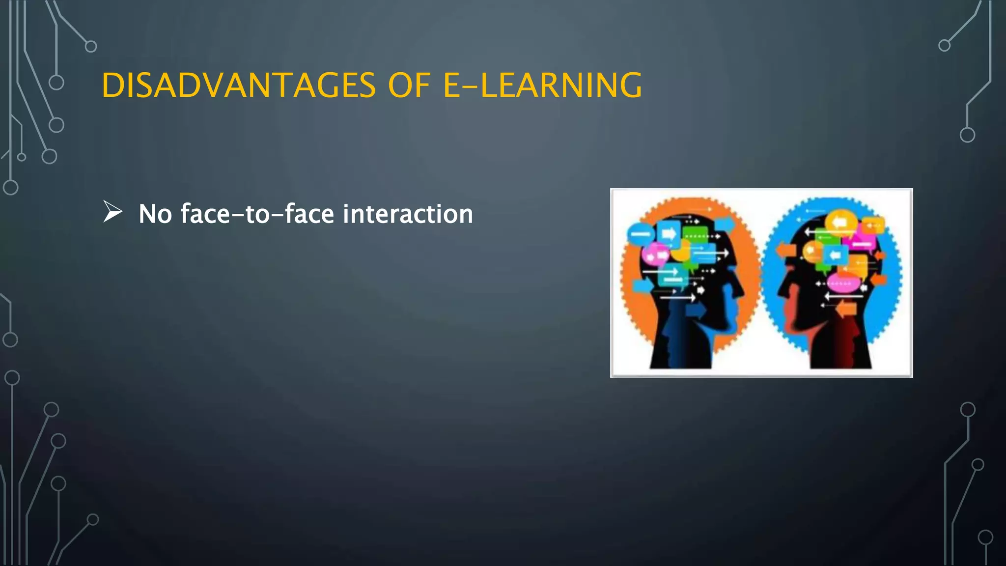 E-learning advantages and disadvantages | PPT