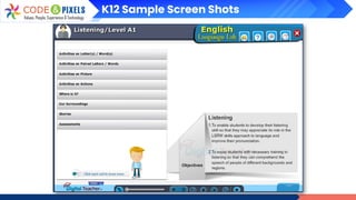K12 Sample Screen Shots
 
