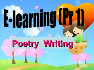 Poetry  Writing E-learning (Pr 1) 