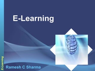 E-Learning Ramesh C Sharma 