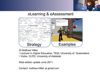 Strategy eLearning & eAssessment ,[object Object],[object Object],[object Object],[object Object],[object Object],Examples 