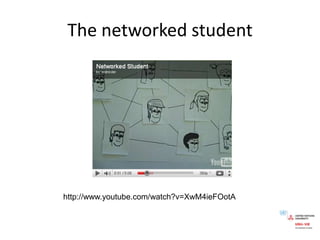 The networkedstudenthttp://www.youtube.com/watch?v=XwM4ieFOotA