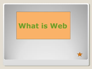 What is Web 2.0? 