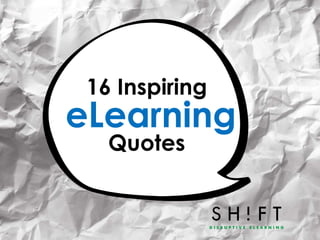 Online Learning Elearning Quotes Elearning Quotes To Inspire You
