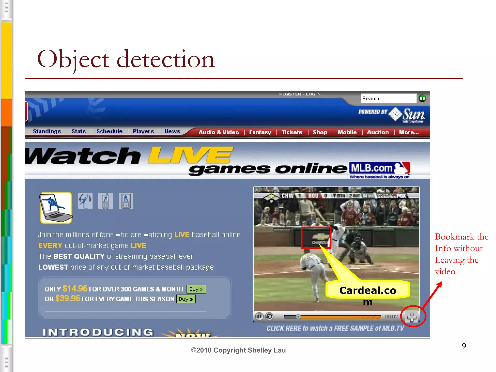   Object detection Cardeal.com Bookmark the  Info without Leaving the  video 